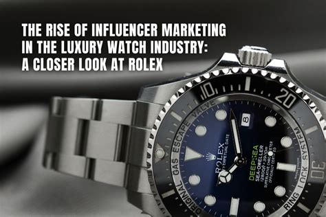 rolex influencer marketing|luxury watch influencers.